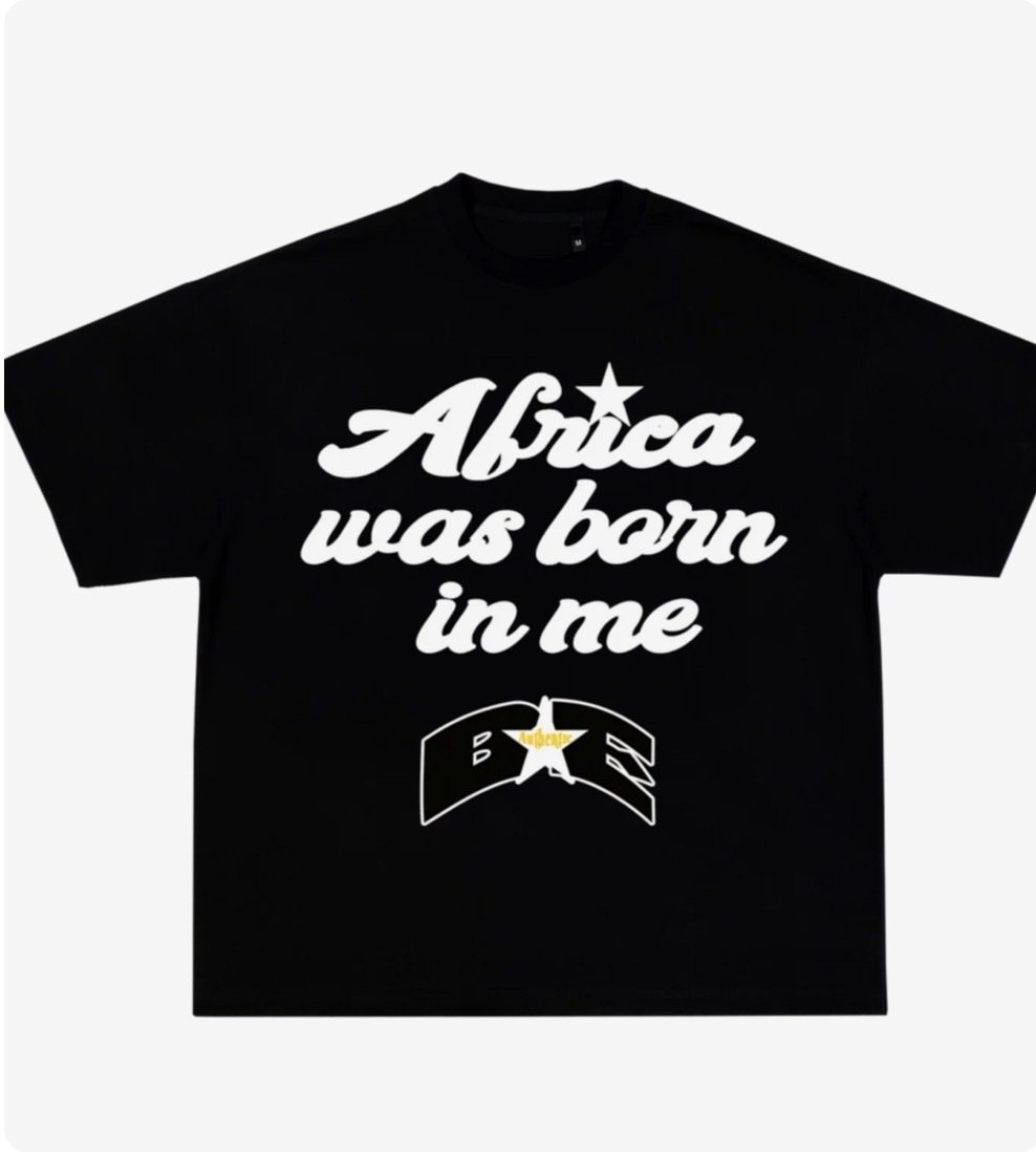 Africa Was Born In Me Tee
